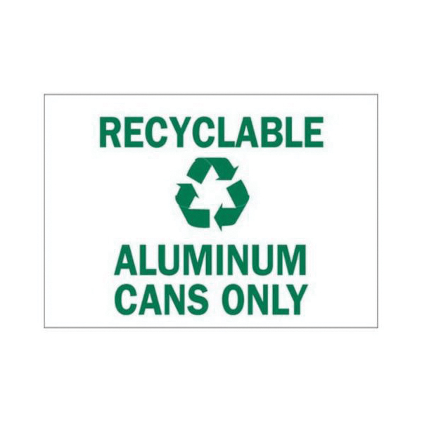 Legend Recyclable Aluminum Cans Only Brady 25933 Plastic Recycle /& Environment Sign with Picto with Picto 7 X 10 7 X 10 Legend Recyclable Aluminum Cans Only